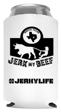Load image into Gallery viewer, Koozie -Jerky Life Gear Collection - Jerk My Beef